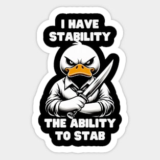 I Have Stability Sticker